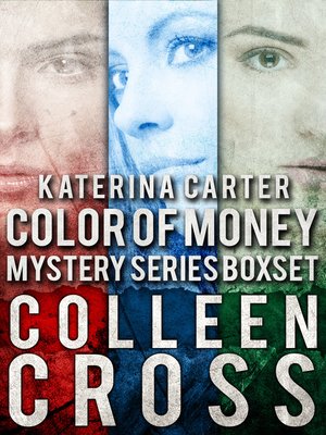 cover image of Katerina Carter Color of Money Mystery Boxed Set